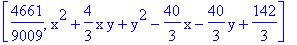 [4661/9009, x^2+4/3*x*y+y^2-40/3*x-40/3*y+142/3]